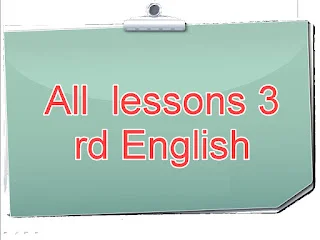 All lessons 3rd English